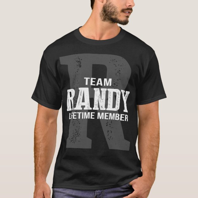 Team Randy Lifetime Member T-Shirt (Front)