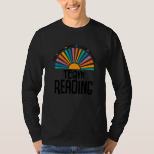 Team Reading Coach Teacher Interventionist Literac T-Shirt