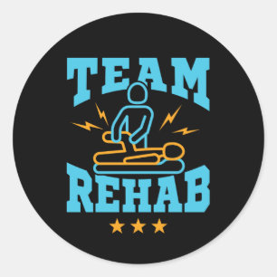 Team Rehab Rehabilitation Physical Therapy Classic Round Sticker