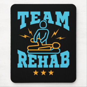 Team Rehab Rehabilitation Physical Therapy Mouse Pad