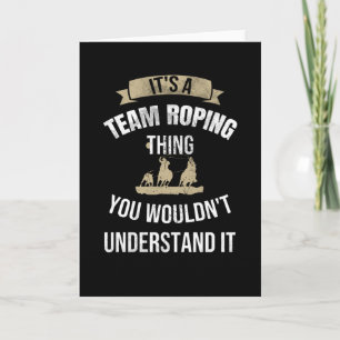Team Roping   Rodeo Roper Horse Roping Calf Roper Card