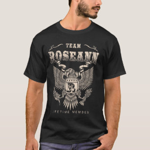 Team Roseann Lifetime Member - Roseann Name T-Shirt