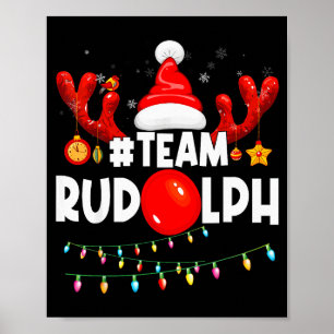 Team Rudolph-cool Christmas Reindeer Costume Poster