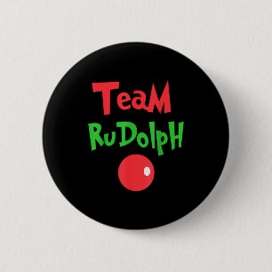 Team Rudolph - Rudolph The Red Nose Reindeer 6 Cm Round Badge