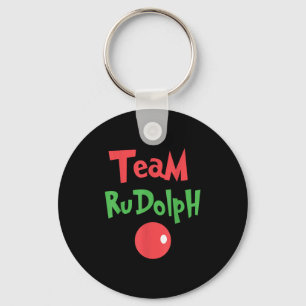 Team Rudolph - Rudolph The Red Nose Reindeer  Key Ring