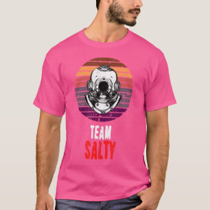 Team Salty Scuba Diving Diving Divers T-Shirt