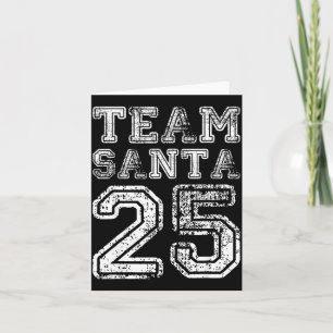 Team Santa 2025 Santa Claus Hat Christmas  Card