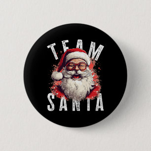 Team Santa Christmas Funny Xmas Santa Claus 2  6 Cm Round Badge