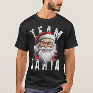 Team Santa Christmas Funny Xmas Santa Claus 4 T-Shirt