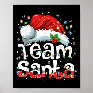 Team Santa Claus Christmas Family Matching Pajama  Poster