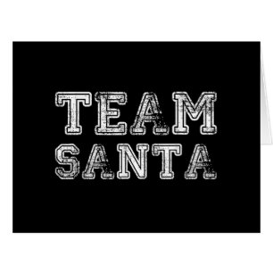 Team Santa Funny Christmas