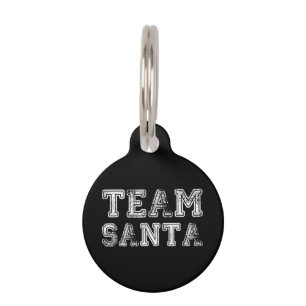 Team Santa Funny Christmas Pet Tag