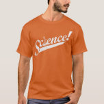 Team Science T-Shirt<br><div class="desc">Team Science .Check out our geology theme t shirt selection for the very best in unique or custom,  handmade pieces from our clothing shops.</div>