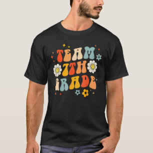 Team Seventh Grade Groovy Wavy , 7th Grade Back To T-Shirt