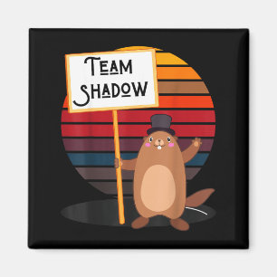 Team Shadow Funny Winter Groundhog Day Men Women B Magnet
