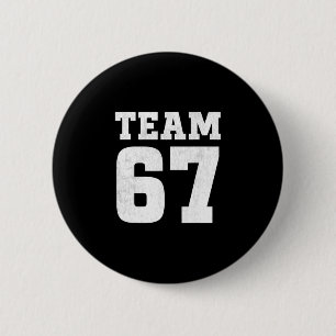 Team Six Seven 6 7 Meme Funny Aura 67 Tee For Boys Cm Round Badge