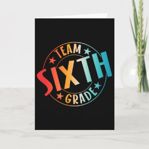 Team Sixth Grade Teacher Student Ck To School 6th  Card