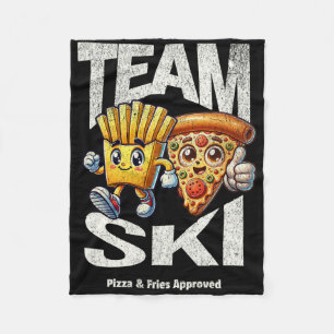Team Ski - Pizza And Fries Approved Funny Skiing G Fleece Blanket