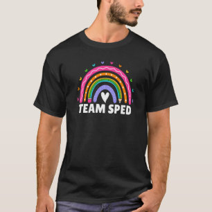Team Sped Rainbow Special Education Teacher Ed Spe T-Shirt