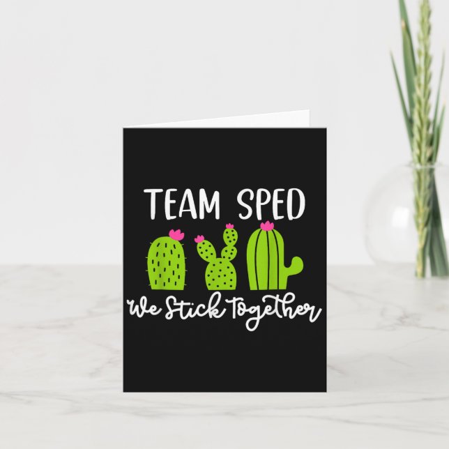 Team Sped We Stick Together Teacher Teaching Men W Card (Front)