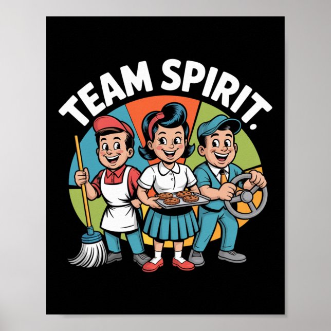 Team Spirit Back To School Retro Positive Work Cul Poster (Front)