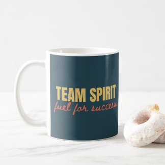 Team Spirit Motivational Quote Office Gift Coffee Mug
