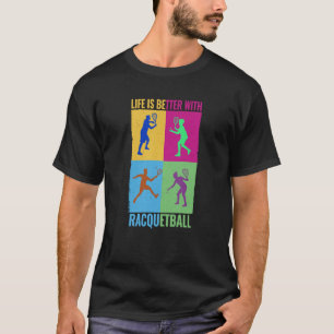 team sport Racquetball for women T-Shirt