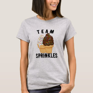 Team Sprinkles Ice Cream T-Shirt - Womens Cute Tee