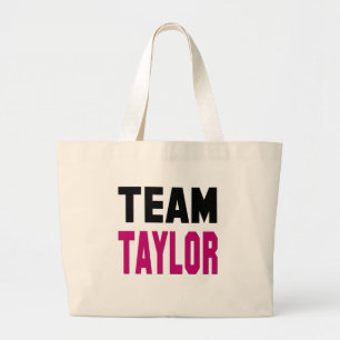 Team Taylor Large Tote Bag