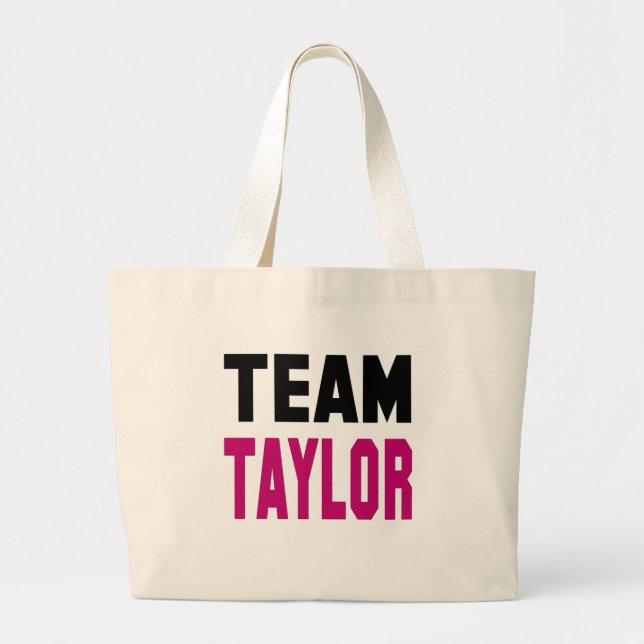Team Taylor Large Tote Bag (Front)