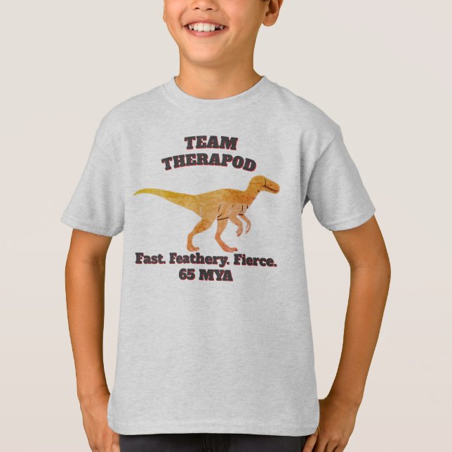 Team Theropod – Fast. Feathery. Fierce T-Shirt (Front)