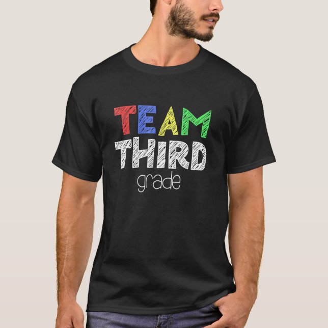 Team Third Grade 3rd Grade Back To School T-Shirt (Front)