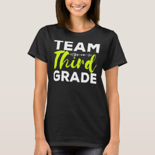Team Third Grade 3rd Grade Teacher Student Appreci T-Shirt