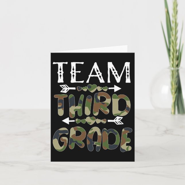 Team Third Grade Back To School 1st Day Camo Teach Card (Front)