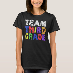 Team Third Grade Back to School 3rd Grade Student T-Shirt