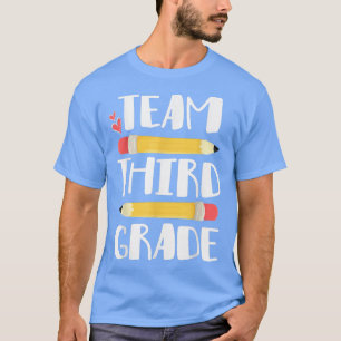 Team Third Grade Funny 3rd Back To School Teacher T-Shirt
