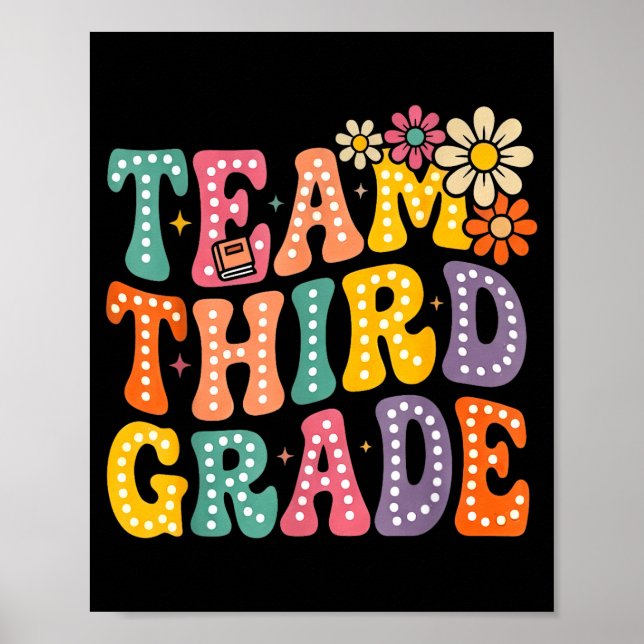 Team third grade groovy 3rd grade back to school poster (Front)
