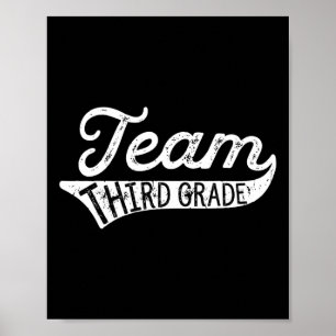 Team Third Grade - Student Teacher Byck To School  Poster