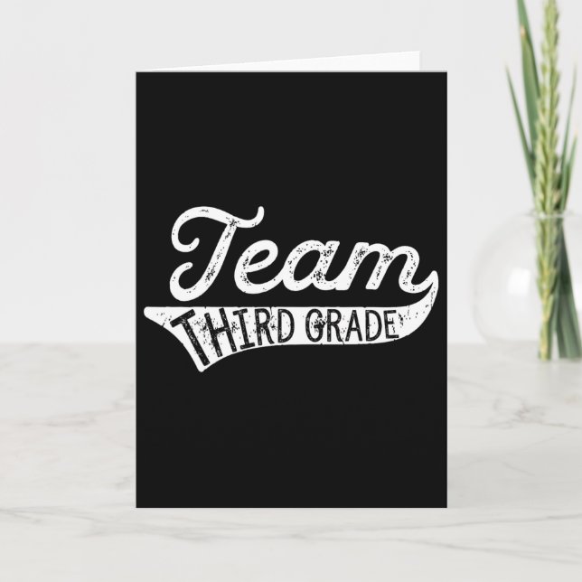 Team Third Grade - Student Teacher Ck To School  Card (Front)