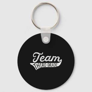 Team Third Grade - Student Teacher Ck To School  Key Ring