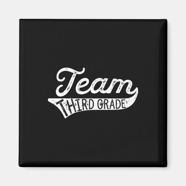 Team Third Grade - Student Teacher Ck To School  Magnet (Front)