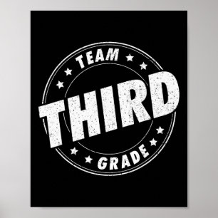 Team Third Grade Teacher Student Back To School 3r Poster