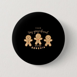 Team Tiny Gingerbread NICU Crew Nurse Christmas Ho 6 Cm Round Badge