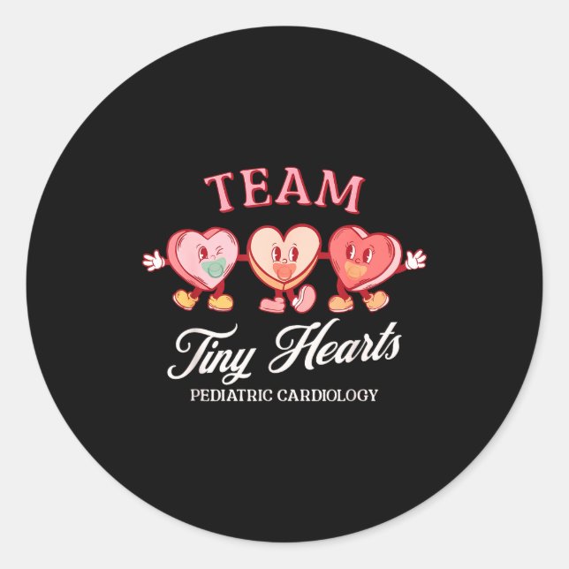 Team Tiny Heart Pediatric Cardiology Candy Heart V Classic Round Sticker (Front)