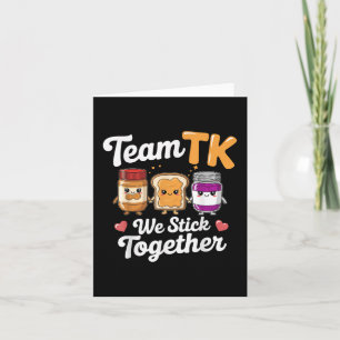 Team Tk Teacher Transitional Kindergarten Back To Card