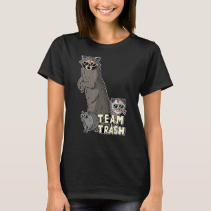 Team Trash Opossum Racoon Rat, Funny Animals Garb T-Shirt