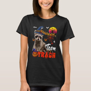 Team Trash  Racoon Halloween Witch Scary Pumpkins T-Shirt