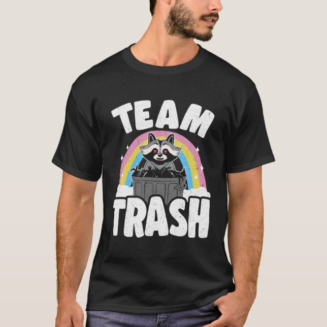 Team Trash Rainbow Racoon 1 T-Shirt (Front)