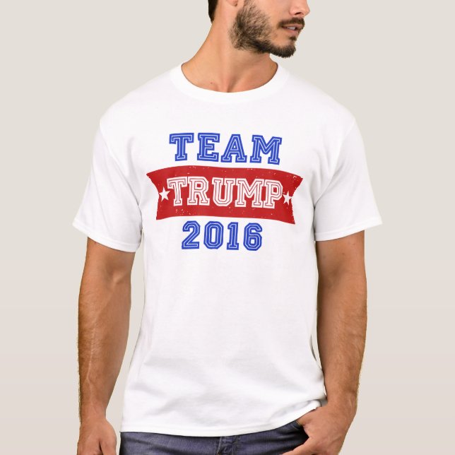 Team Trump 2016 T-Shirt (Front)