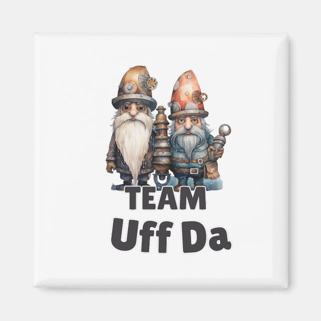 Team Uff Da Magnet (Front)